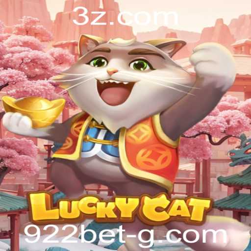 Descubra o Fascinante Mundo do LuckyCat: O Jogo de Azar com 922 Bet